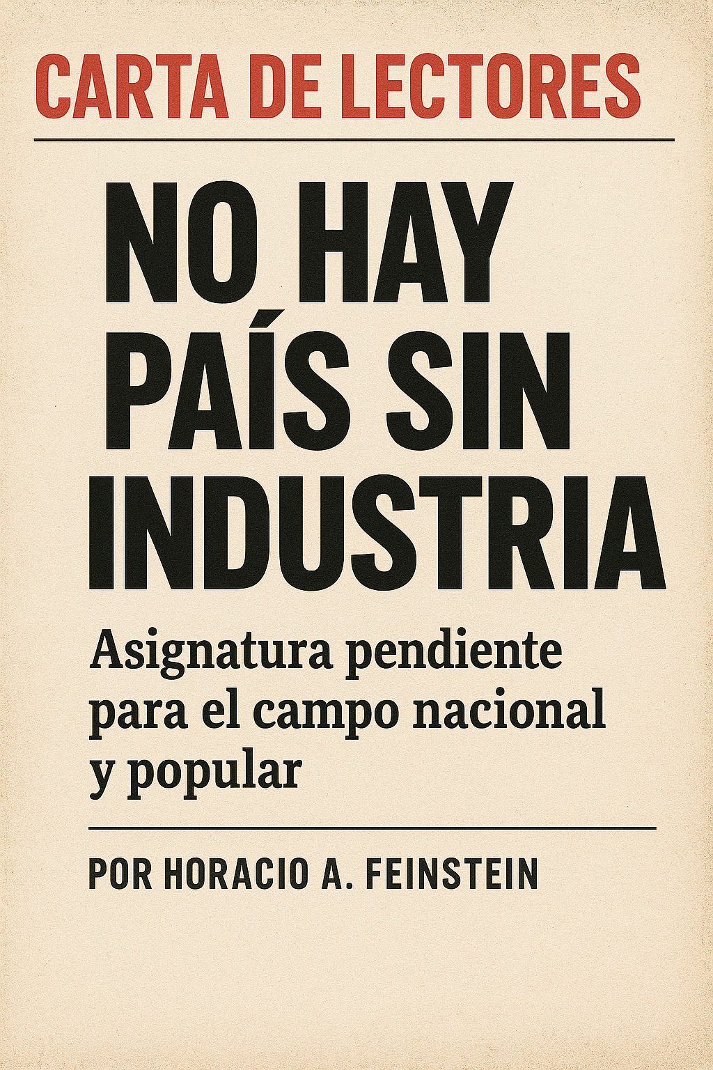 No hay país sin industria: el llamado a reconstruir la soberanía productiva argentina 1 No hay pais sin industria el llamado a reconstruir la soberania productiva argentina