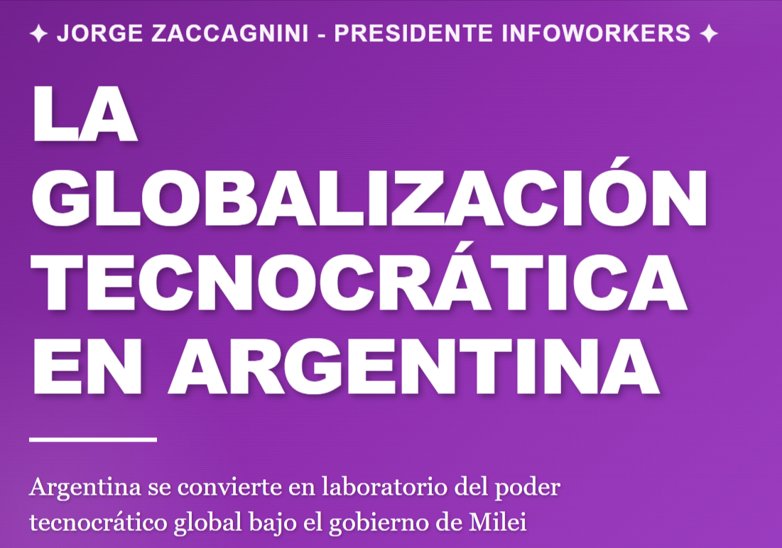 la Globalizacion Tecnocratica por Jorge Zaccagnini 2